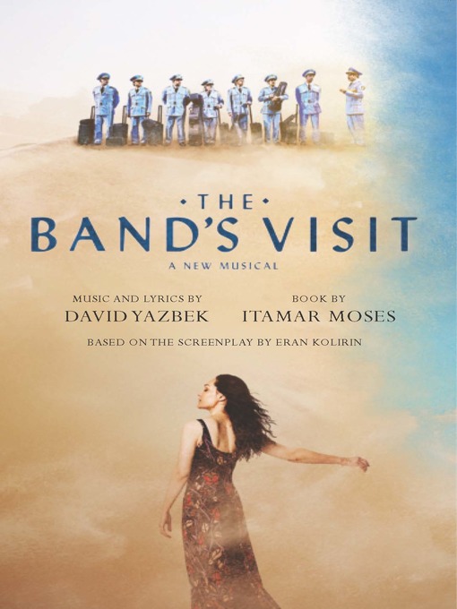 Title details for The Band's Visit by Itamar Moses - Wait list